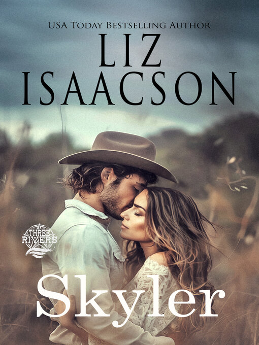 Title details for Skyler by Liz Isaacson - Available